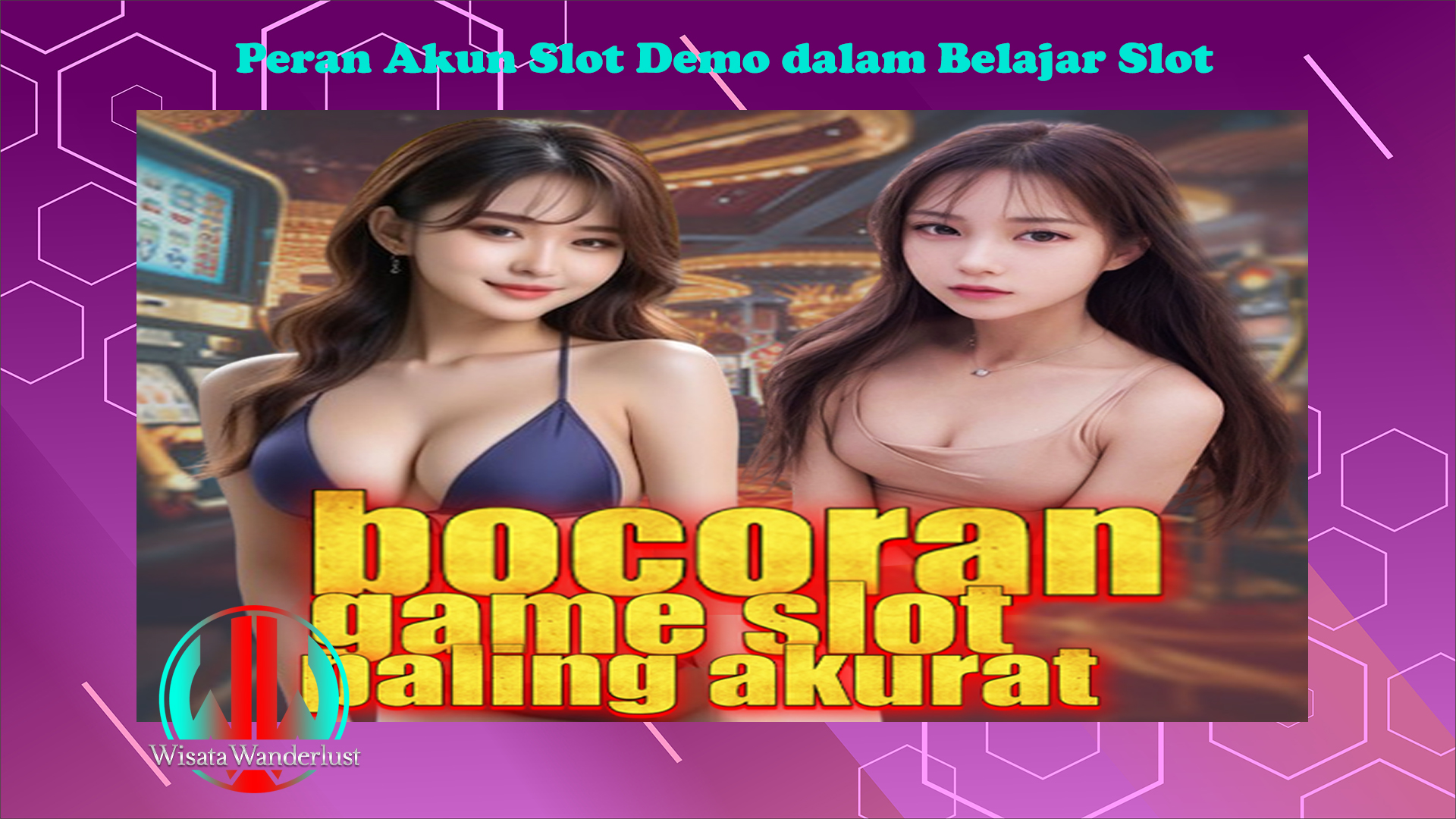 Peran Akun Slot Demo dalam Belajar Slot